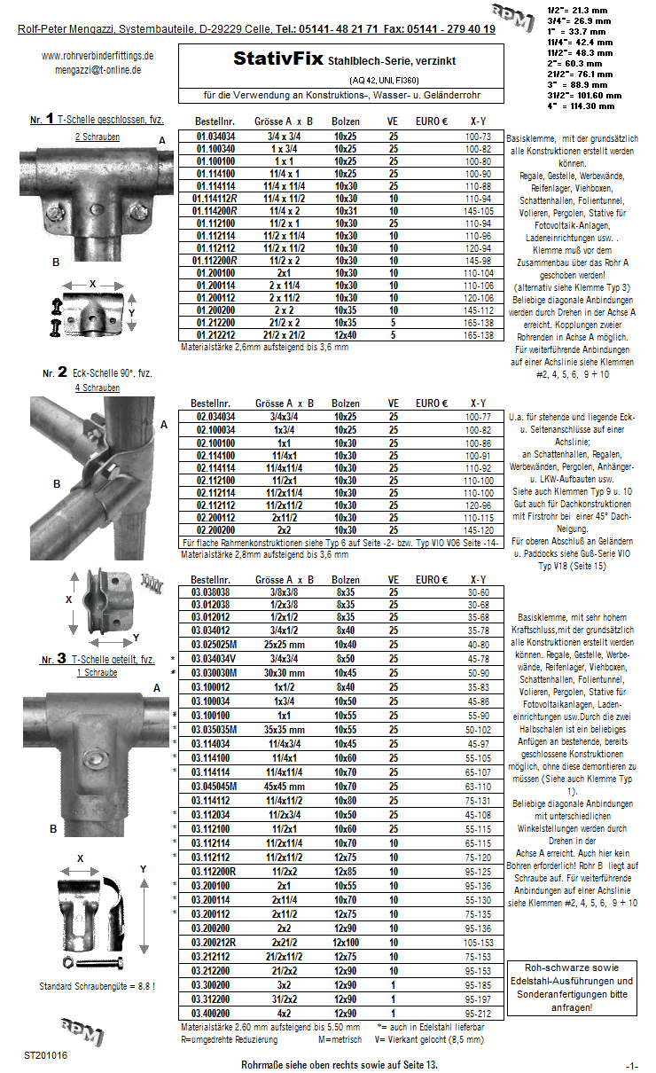 www.rohrverbinderfittigs.de/Rohrverbinder Rohrschellen_Liste001.html Rohrverbinder Rohrschellen Verbinder T-Stücke Zaunschellen Pfosten Verbinderschellen Paddock Eckschelle T-Schellen 17 21 27 34 42 48 60 76 89 102 114 17,2 21,3 26,9 33,7 42,4 48,3 76,1 88,9 101,6 114,3